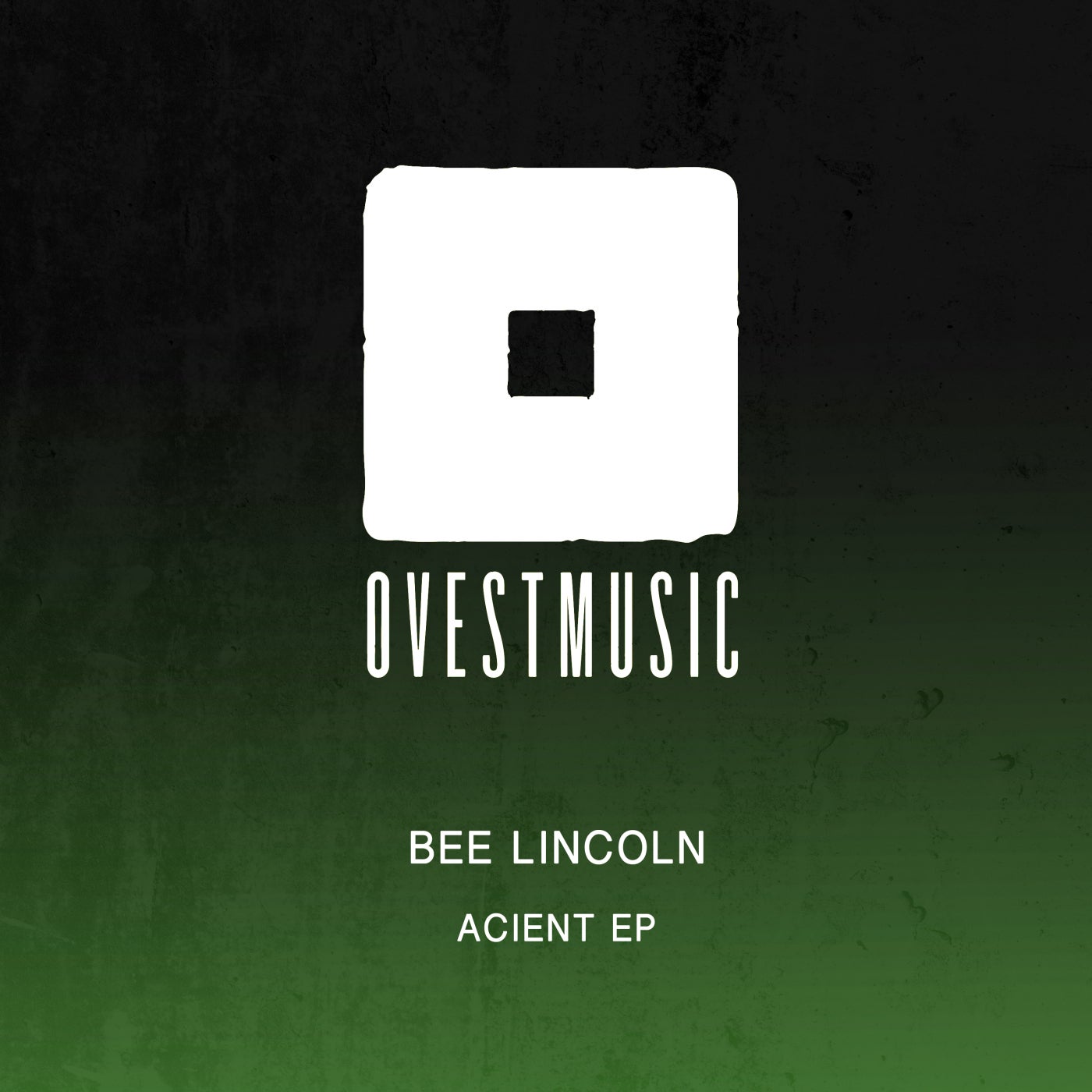 Bee Lincoln – Ancient [OVEST041]